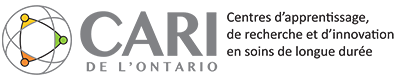 CARI de l'Ontario - Centres d'apprentissage, de recherche et d'innovation en soins de longue durée